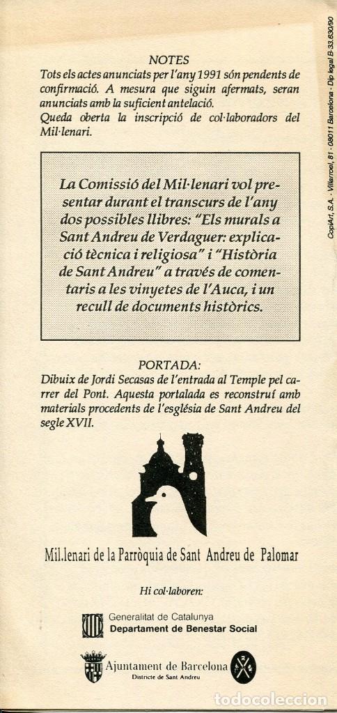 Documentos antiguos: SANT ANDREU DE PALOMAR- MIL-LENARI DE LA PARR&Ograve;QUIA-PROGRAMA DACTES 1991 - Foto 2
