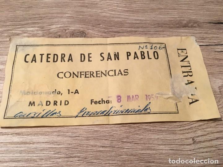 Documentos antiguos: R4805 ENTRADA TICKET CATEDRA DE SAN PABLO CONFERENCIAS CURSILLOS PREMATRIMONIALES (8-3-1959)