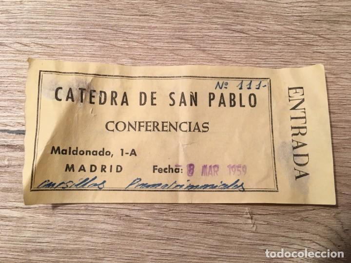 Documentos antiguos: R4806 ENTRADA TICKET CATEDRA DE SAN PABLO CONFERENCIAS CURSILLOS PREMATRIMONIALES (8-3-1959)