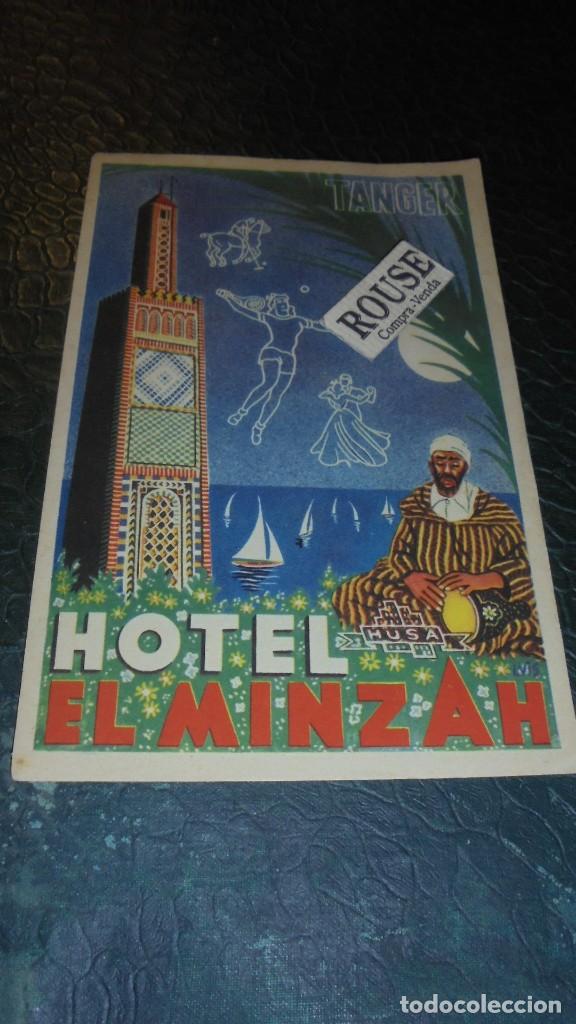 Documentos antiguos: TANGER - HOTEL EL MINZAH ( HUSA ) CARTELITO O ETIQUETA DE HOTEL ... ?? 15,5X10 CM.