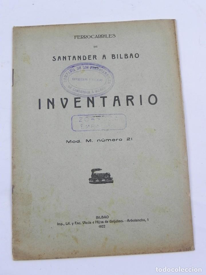 Documentos antigos: FERROCARRILES DE SANTANDER A BILBAO, INVENTARIO, TREN, FERROCARRIL, ESTACI&Oacute;N DE ZORROZA EMPALME A&Ntilde;O