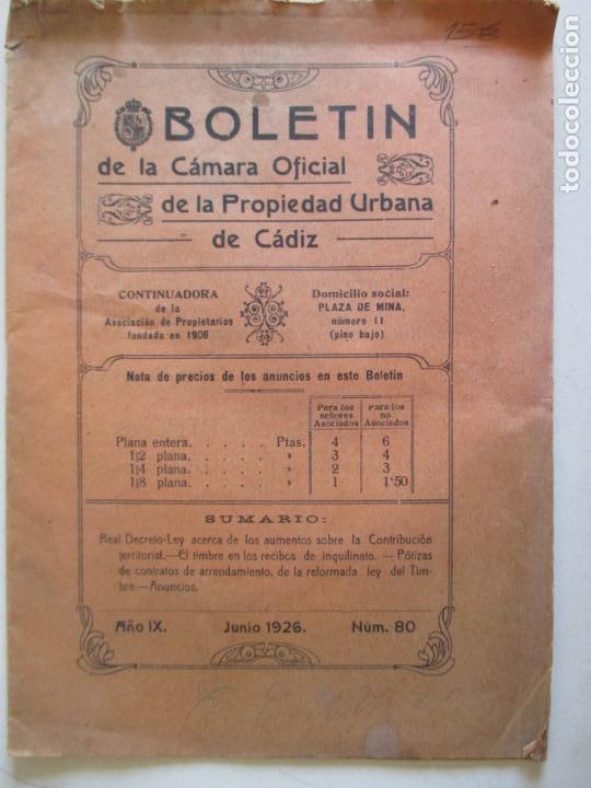 Alte Dokumente: BOLET&Iacute;N DE LA C&Aacute;MARA OFICIAL DE LA PROPIEDAD URBANA DE C&Aacute;DIZ. A&Ntilde;O IX JUNIO 1926. N&Uacute;MERO 80.