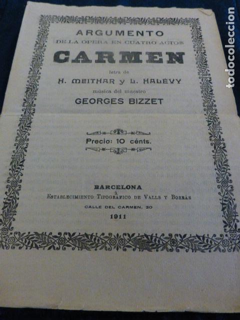 Documentos antiguos: OPERA CARMEN ARGUMENTO BARCELONA 1911 FOLLETIN - Foto 1