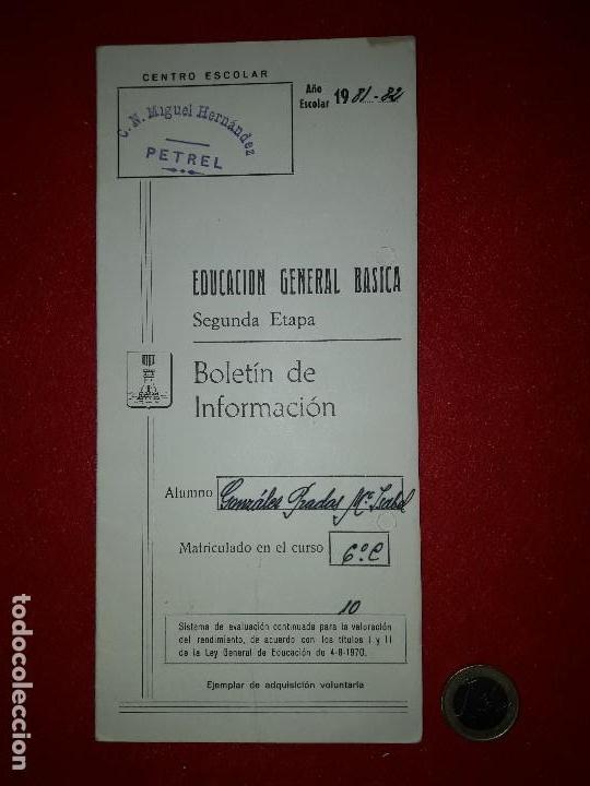 Documentos antiguos: BOLETIN DE INFORMACION , NOTAS ESCOLARES , PETREL - ALICANTE A&Ntilde;OS 80