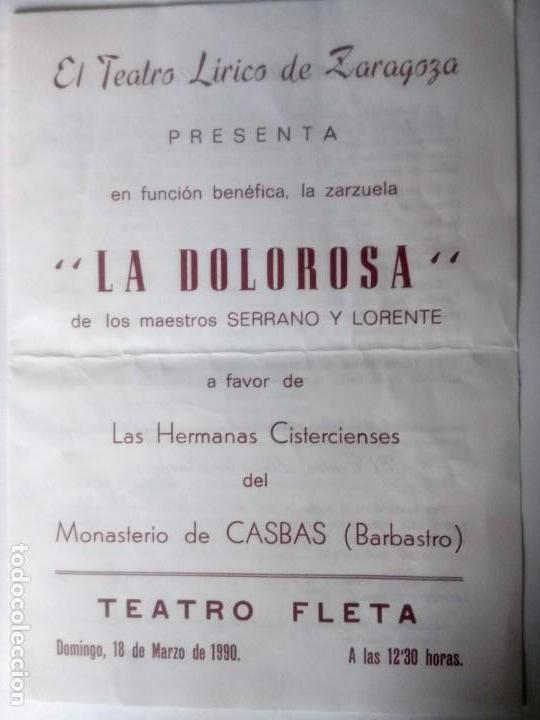 Documents Anciens: LA DOLOROSA, ZARZUELA, PRESENTACI&Oacute;N DE LA FUNCI&Oacute;N, 1990