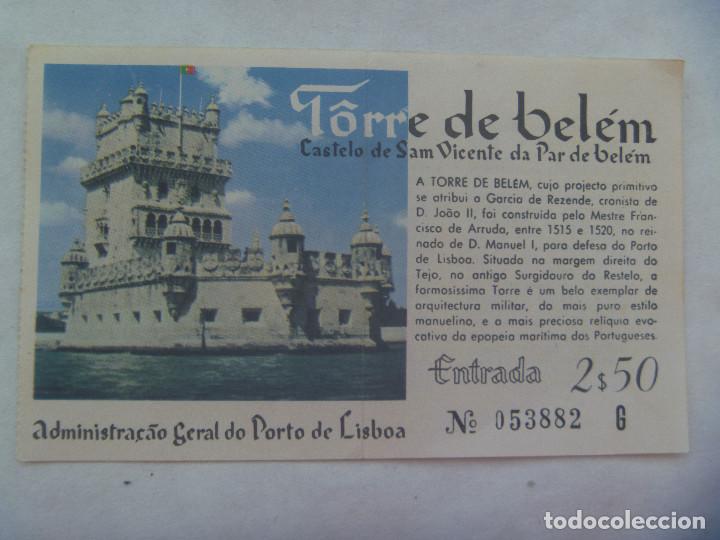 Documentos antiguos: ENTRADA A LA TORRE DE BELEM , LISBOA ( PORTUGAL ) , A&Ntilde;OS 60
