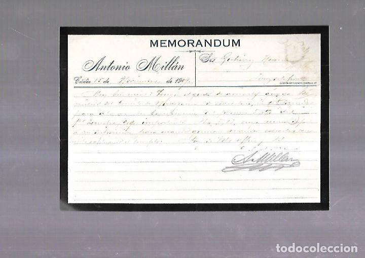 Documentos antiguos: MEMORANDUM. ANTONIO MILLAN. CADIZ. 1909
