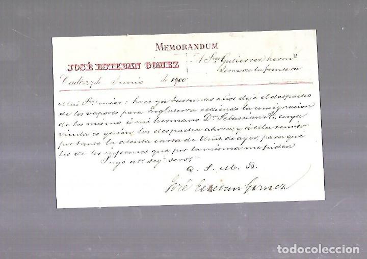 Documentos antiguos: MEMORANDUM. JOSE ESTEBAN GOMEZ. CADIZ. 1900
