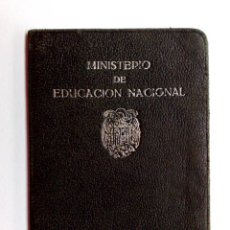 Documentos antiguos: CARNET IDENTIDAD,TAPA DURA,MAESTRA DE AMPOSTA,EXP.1940,MINISTERIO EDUCACIÓN NAC. (DESCRIPCIÓN)