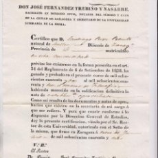 Documentos antiguos: 13 DOCUMENTOS ACADÉMICOS DE SANTIAGO PÉREZ PETINTO Y HERMANOS NATURALES DE MALLÉN, ZARAGOZA, 1840-47