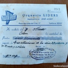 Documentos antiguos: RECIBO ORQUESTA LIDERS PLAZA DEL MERCADO CLOT (BARCELONA) AÑOS 50. Lote 153822314