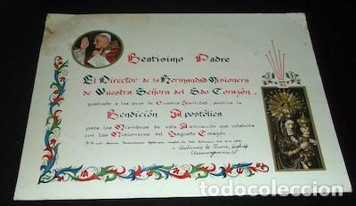 Documentos antiguos: S&Uacute;PLICA DE BENDICI&Oacute;N APOST&Oacute;LICA A JUAN PABLO II POR EL DIRECTOR DE LA HDAD. MISIONERA SGDO. CORAZ&Oacute;N