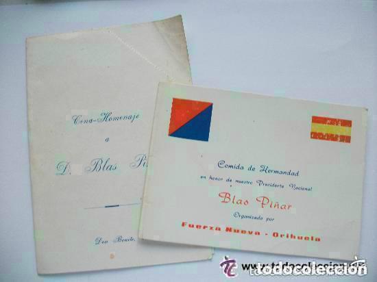 Documentos antiguos: FUERZA NUEVA : LOTE DE 2 INVITACIONES A CENAS EN HONOR DE BLAS PI&Ntilde;AR, ORIHUELA Y DON BENITO, 1980