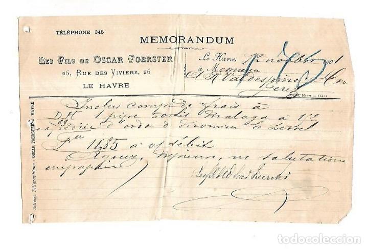 Documentos antiguos: MEMORANDUM. LES FILS DE OSCAR FOERSTER. LE HAVRE. 1901
