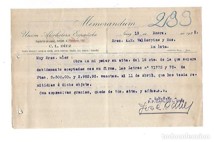 Documentos antiguos: MEMORANDUM. UNION ALCOHOLERA ESPA&Ntilde;OLA. C.L.DIEZ. JEREZ. 1922