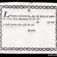 Documentos antiguos: *** RECIBO DE LIMOSNA VOLUNTARIA PARA EL CULTO (SIN USAR). SIGLO XIX. SEVILLA ***