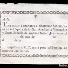 Documentos antiguos: * RECIBO DE ASISTENCIA A ORAR, CAPILLA DE LA NATIVIDAD DE LA ESCUELA DE CRISTO (SEVILLA) AÑO 1800 *