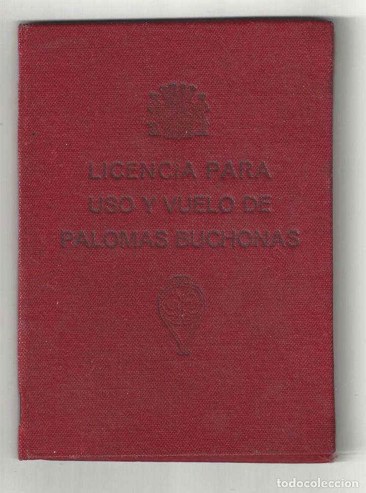 Documentos antiguos: LICENCIA PARA USO Y VUELO DE PALOMAS. CON FOTO DEL TITULAR. &Eacute;POCA DE LA REP&Uacute;BLICA. CASTELL&Oacute;N- 1934