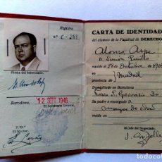 Documentos antiguos: CARTA DE IDENTIDAD ESCOLAR,FACULTAD DE DERECHO,EXPEDIDO 1946,UNIVERSIDAD DE BARCELONA (DESCRIPCIÓN). Lote 162131890