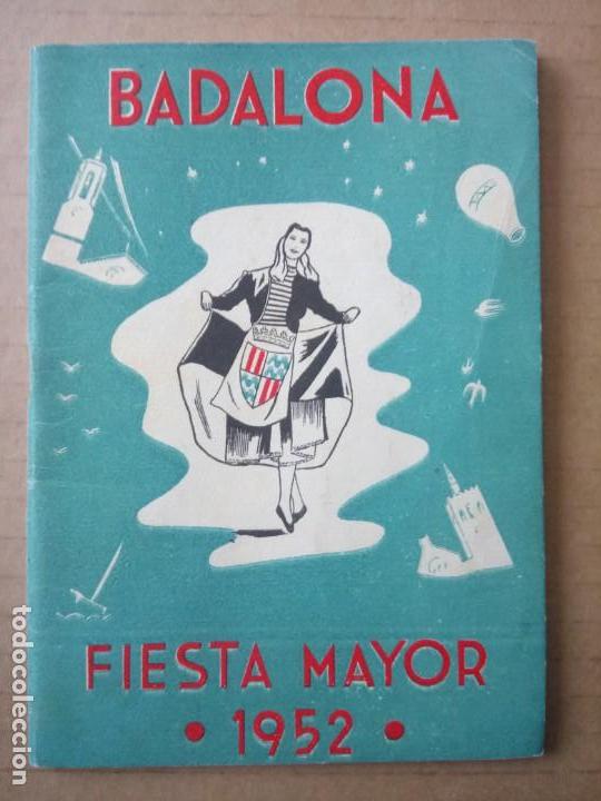 Documentos antiguos: BADALONA, PROGRAMA DE FIESTAS 1952, - Foto 1