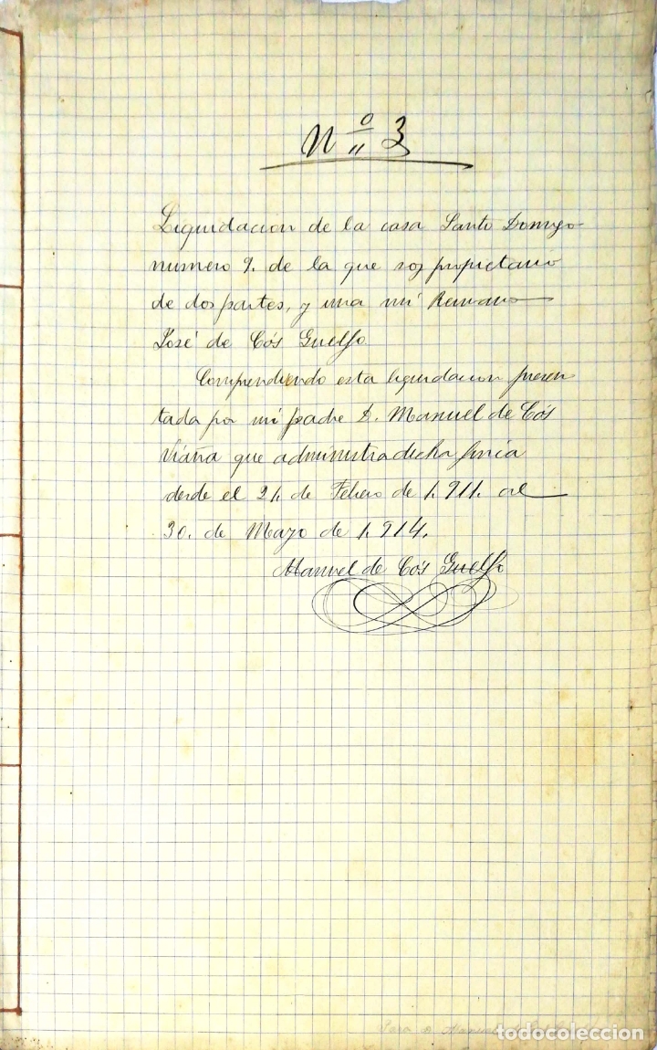 Documenti antichi: CADIZ, 1914. LIQUIDACION DE UNA CASA CALLE SANTO DOMINGO N&ordm;9 . JOSE COS GUELFO.MANUIEL DE COS VIA&Ntilde;A.