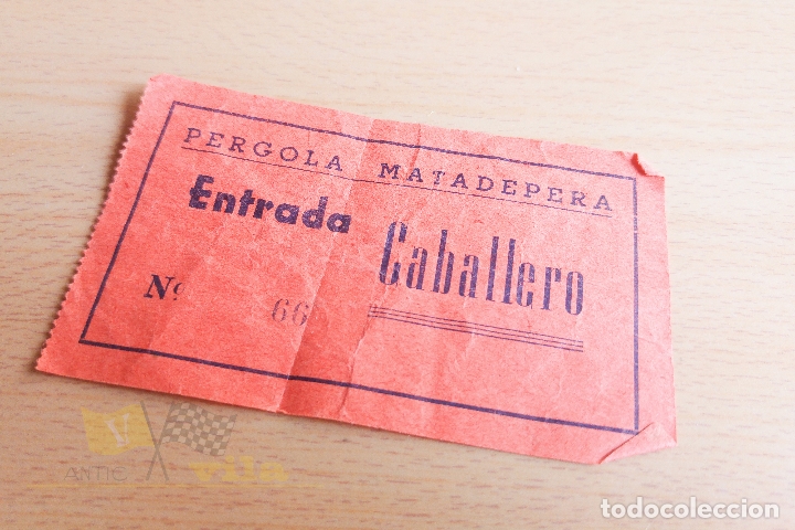 Old Documents: Entrada Caballero a la Pergola de Matadepera - A&ntilde;os 60