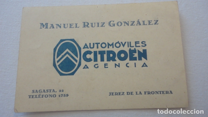 Documentos antiguos: ANTIGUA TARJETA COMERCIAL.AUTOMOVILES CITROEN.AGENCIA.MANUEL RUIZ GONZALEZ.JEREZ DE LA FRONTERA.