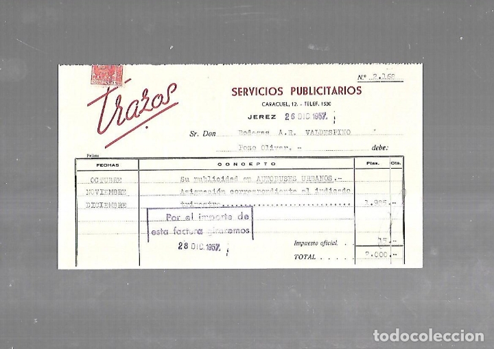 Documenti antichi: FACTURA. PUBLICIDAD. SERVICIOS PUBLICITARIOS- TRAZOS, JEREZ. 1957