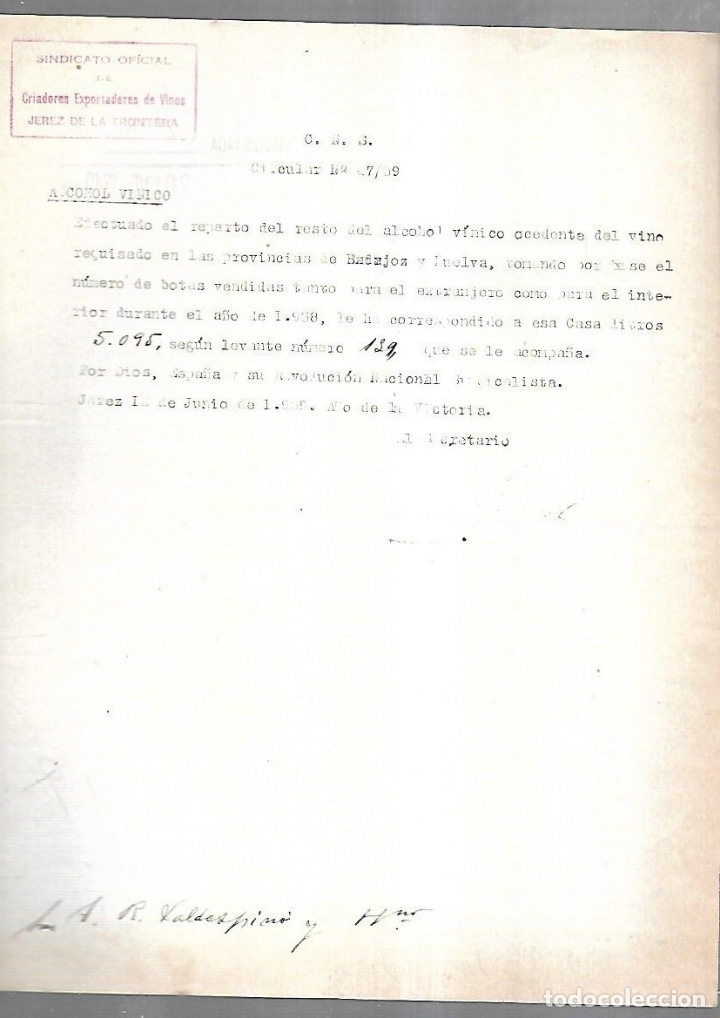Documenti antichi: CIRCULAR. N&ordm; 47 .SINDICATO OFICIAL DE CRIADORES EXPORTADORES DE VINO. JEREZ DE LA FRONTERA. 1939