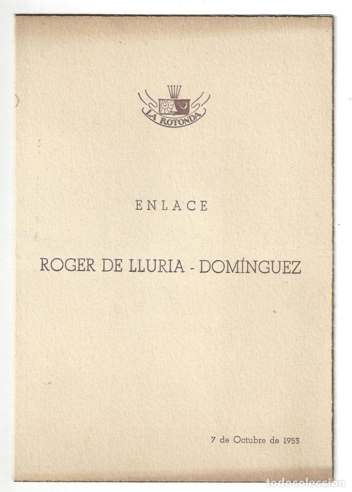 Documentos antiguos: MEN&Uacute; DE ENLACE- ROGER DE LLURIA/ DOM&Iacute;NGUEZ. LA ROTONDA. BARCELONA- 1953