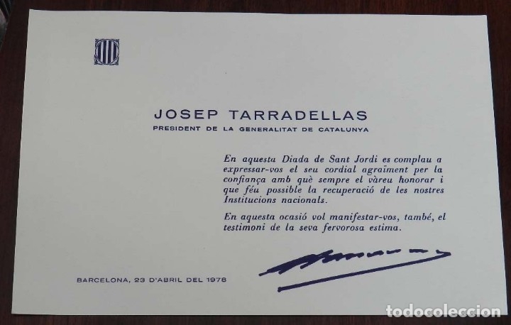 Documenti antichi: TARJETA DEL PRESIDENT DE LA GENERALITAT JOSEP TARRADELLAS CON MOTIVO DE LA FESTIVIDAD DE SANT JORDI
