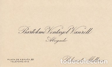 Documentos antiguos: TARJETA DE VISITA BARTOLOME VENTARJOL VANRELL ABOGADO PALMA DE MALLORCA