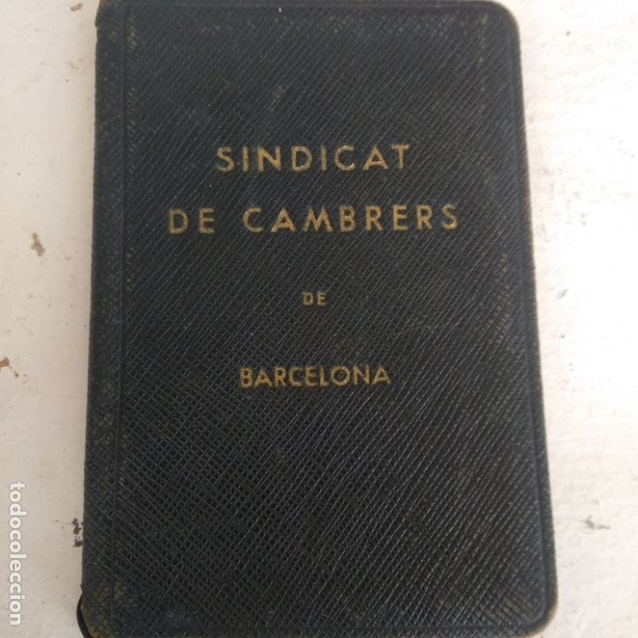 Documentos antigos: sindicat de cambrers barcelona 1936 guerra civil espa&ntilde;ola