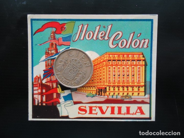 Documentos antiguos: etiqueta vintage hotel melia cristobal colon sevila andalucia sevillano turismo espa&ntilde;a hispalis