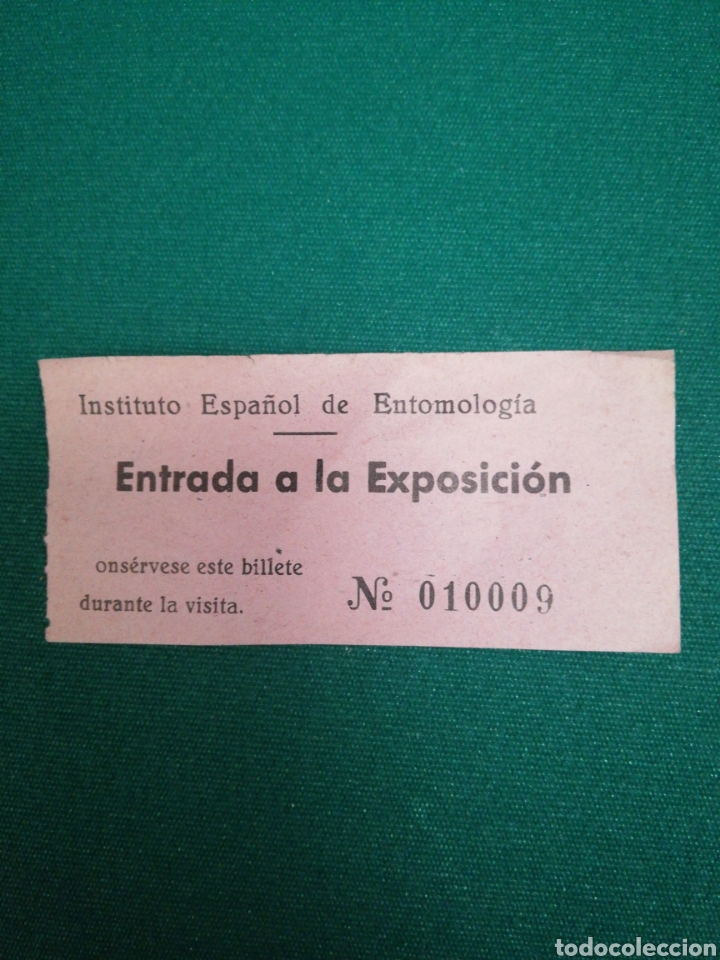 Documenti antichi: INSTITUTO ESPA&Ntilde;OL DE ENTOMOLOG&Iacute;A - ENTRADA A LA EXPOSICI&Oacute;N