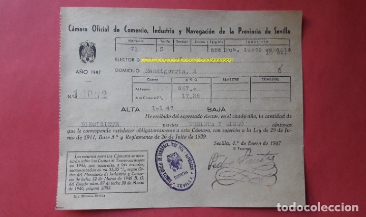 Documentos antiguos: Enero 1947, DOCUMENTO DE PAGO Y ALTA EN LA C&Aacute;MARA OFICIAL DE COMERCIO DE SEVILLA. (17.35 PTAS)