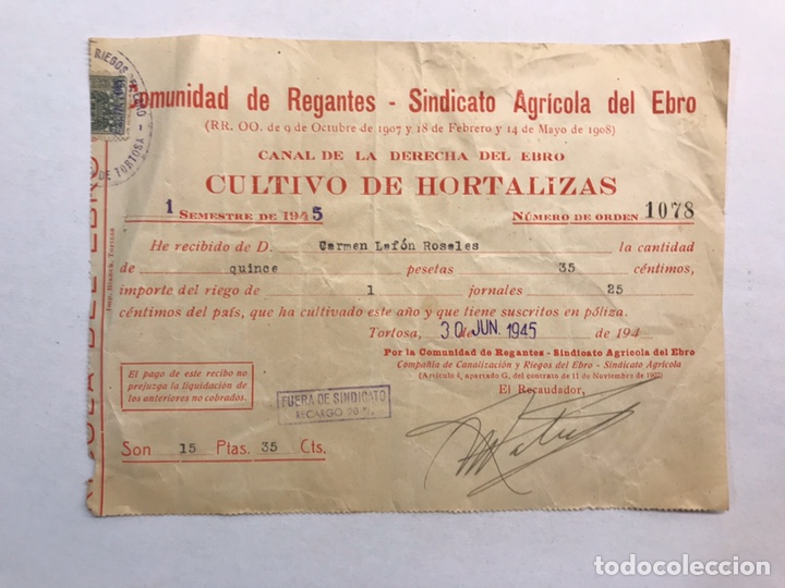 Documentos antiguos: TORTOSA (Tarragona) Documento. Comunidad de Regantes - Sindicato Agr&iacute;cola del Ebro (a.1945)