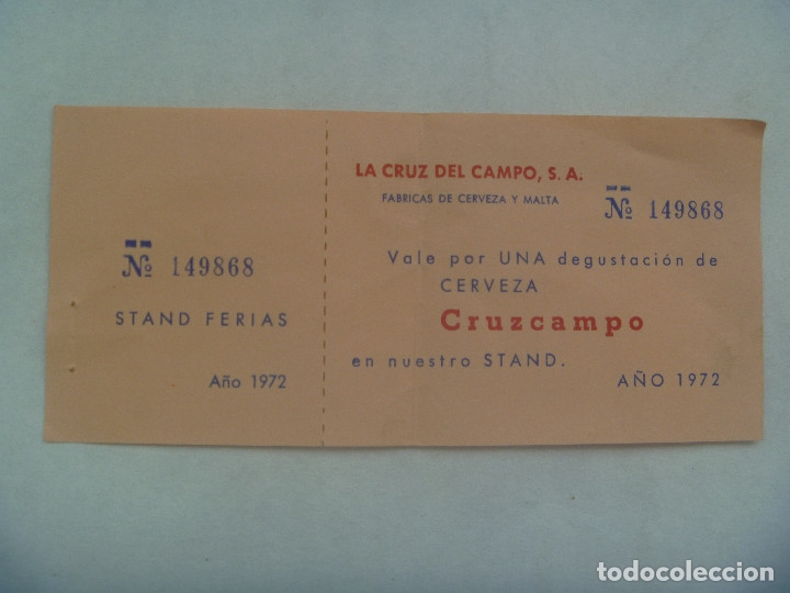 Documentos antiguos: FERIA DE SEVILLA: VALE POR UNA CERVEZA CRUZCAMPO. A&Ntilde;O 1972
