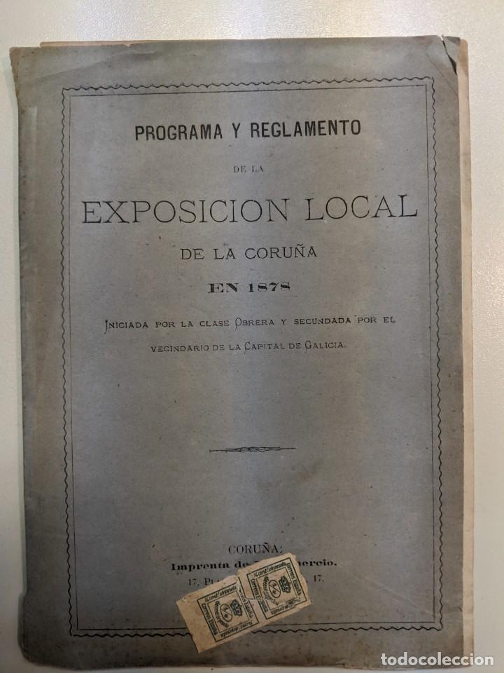 Documentos antiguos: RARISIMO PROGRAMA EXPOSICION LOCAL DE LA CORU&Ntilde;A 1878 - IMPRENTA EL COMERCIO - Foto 1