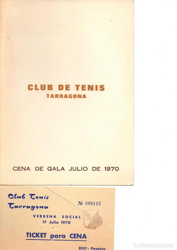 Documentos antiguos: Club de Tenis Tarragona Cena de Gala 1970