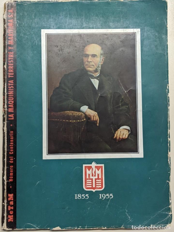 Documentos antiguos: 1855 1955 LA MAQUINISTA TERRESTRE MARITIMA - Foto 1