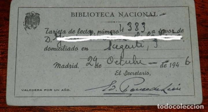 Documentos antigos: CARNET DE LECTOR DE LA BIBLIOTECA NACIONAL . CON FOTO. MADIRD, 1946.