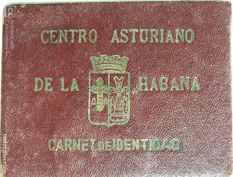 Documentos antiguos: CUBA. CENTRO ASTURIANO DE LA HABANA. ARNET DE IDENTIDAD.