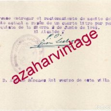 Documentos antiguos: CONQUISTA DE LA SIERRA, CACERES,1946, VALE ENTREGA RACIONAMIENTO ACEITE, MUY RARO