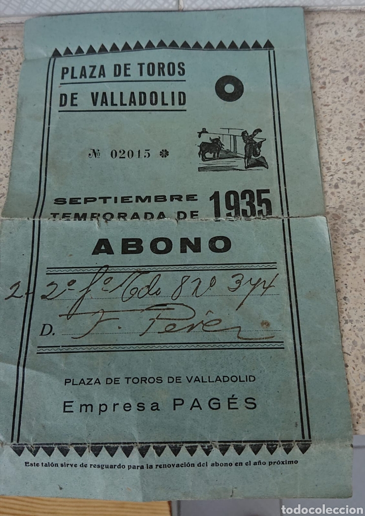 Documentos antigos: Valladolid,rep&uacute;blica espa&ntilde;ola, 1935,abono toros,muy raro