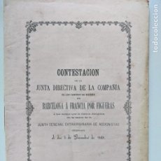 Documents Anciens: 1868 CONTESTACION DE LA DIRECTIVA DEL FERROCARRIL BARCELONA A FRANCIA POR FIGUERAS. Lote 193255687