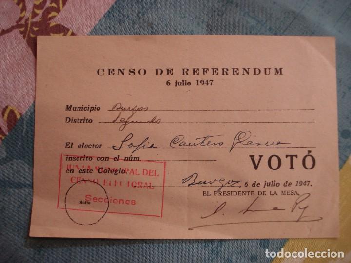 Documentos antiguos: PAPELETA CENSO DE REFERENDUM 1947 BURGOS - Foto 1