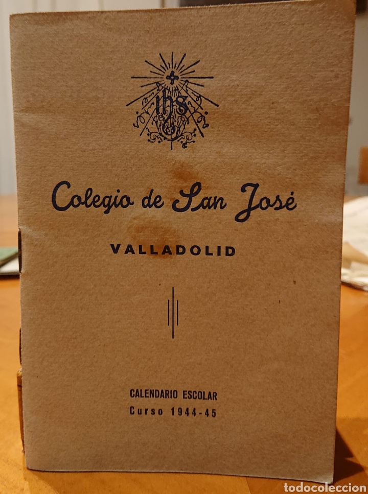 Documentos antigos: Valladolid, colegio San Jos&eacute;. Curso 1944-45. Buen estado.