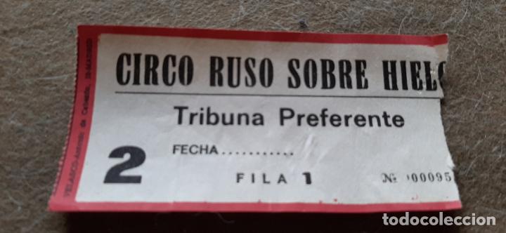 Documentos antiguos: ENTRADA CIRCO RUSO SOBRE HIELO - Foto 1