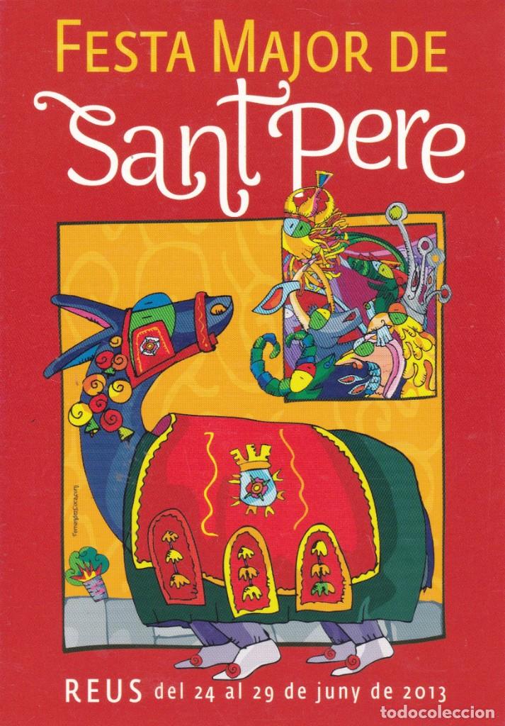 Documentos antiguos: Festa Major de Sant Pere Reus 2013 - Foto 1